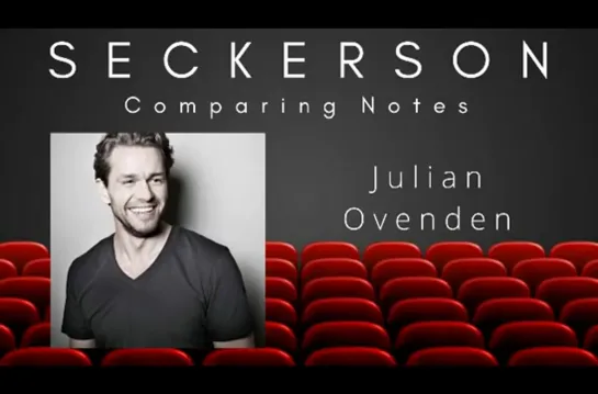 Julian Ovenden: Comparing Notes with Edward Seckerson (2020)