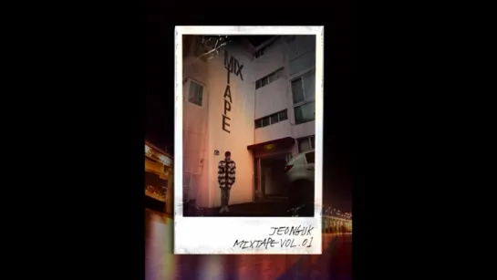 [JEONG-UK MIXTAPE VOL.1] 3.나비효과