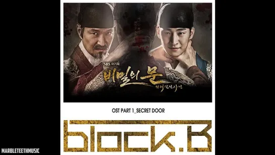 [AUDIO] Block B - Secret Door (Original Version) Full Song