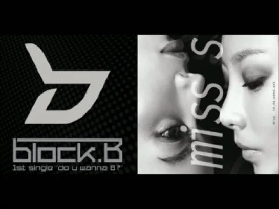 [AUDIO Block B] Block B & Miss  - It`s Not Over