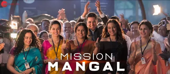 Dil Mein Mars Hai - Mission Mangal ¦ Akshay ¦ Vidya ¦ Sonakshi ¦ Taapsee ¦ Nithya