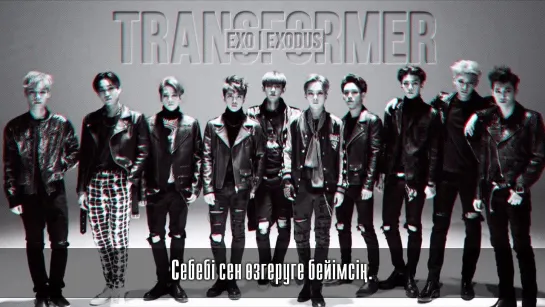 EXO - TRANSFORMER [kaz_sub]