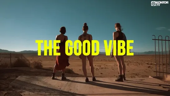 R.I.O. x KYANU - Good Vibe (Official Video)