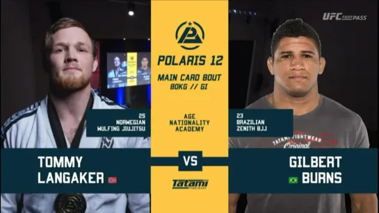 Tommy Langaker vs Gilbert Burns #Polaris12