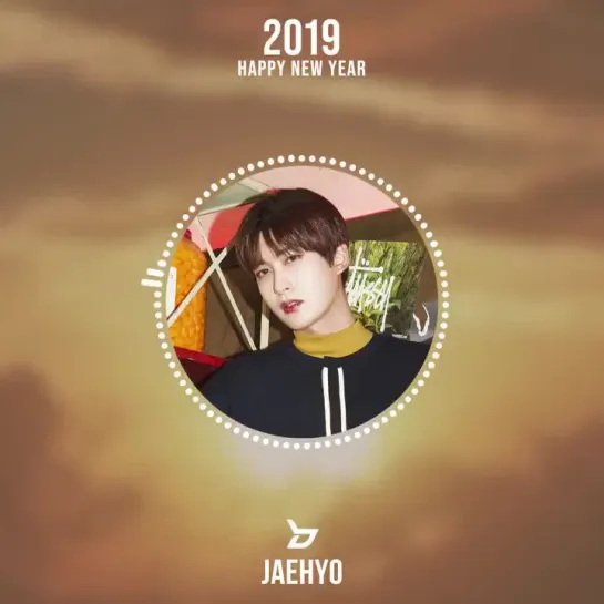 [] 2019 VOICE MESSAGE From 재효 - 　 - Happy New Year! ๑๑о - 　 - 블락비 BLOCKB 재효 JAEHYO