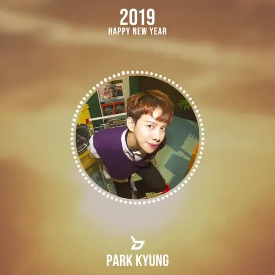 [] 2019 VOICE MESSAGE From 박경 - 　 - Happy New Year! ๑๑о - 　 - 블락비 BLOCKB 박경 PARKKYUNG