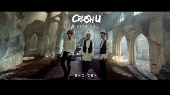 |teaser| EXO-CBX - Crush U