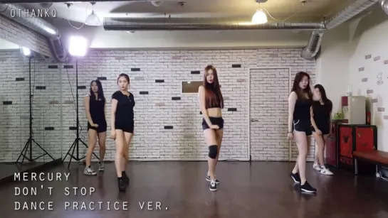 Mercury - Don't Stop (Dance Practice)