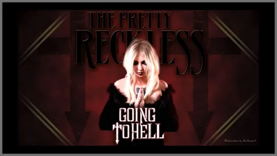 The Pretty Reckless -  Going To Hell (1080p)