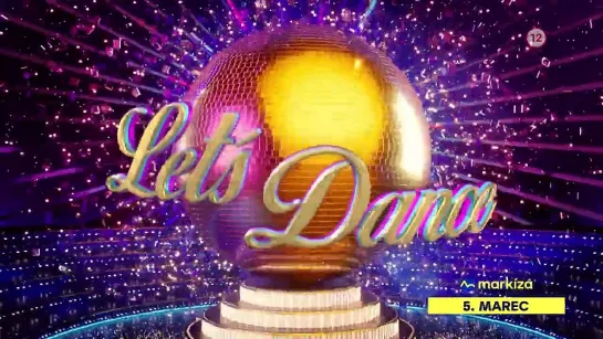 Let's Dance 2023 - Začína 5. marca 2023 na TV Markíza -