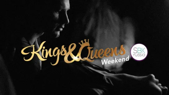 Kings&Queens Weekend | 9-10 december 2017