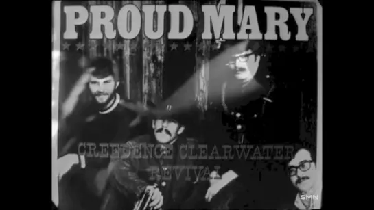 CREEDENCE CLEARWATER REVIVAL - Proud Mary 1969