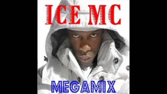 Ice MC - Megamix (2011)