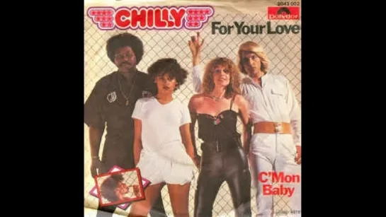 Chilly - For You Love