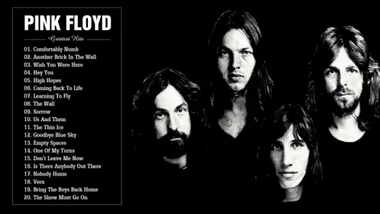 Pink Floyd Greatest Hits Full Playlist. The Best Songs Of Pink Floyd