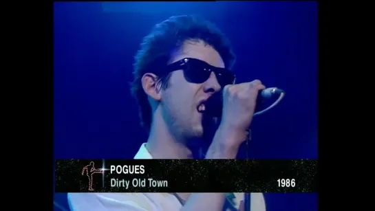 The Pogues — Dirty Old Town (1986)