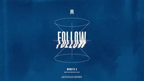 [VK][191025] MONSTA X - FOLLOW (Teaser)