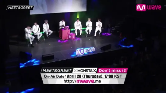 [VK][170413] MONSTA X Preview @ MEET&GREET