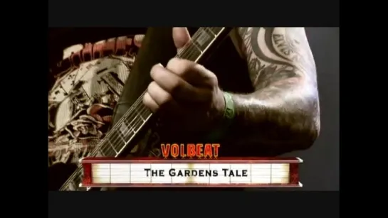 Volbeat - The Gardens Tale (Live DVD 2007)