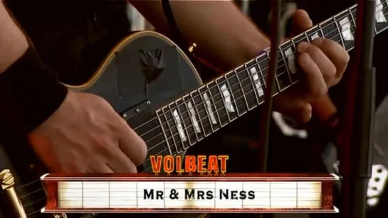 Volbeat  Mr.   Mrs.  Ness -Live Sold Out