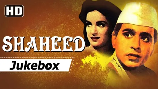 "Shaheed" 1948 [HD] Songs - Dilip Kumar - Kamini Kaushal - Gulam Haider Hits