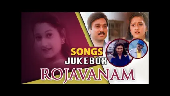 "Rojavanam" 1999  Tamil Movie Songs Jukebox - Karthik, Laila, Malavika - Super Hit Tamil Songs Collection