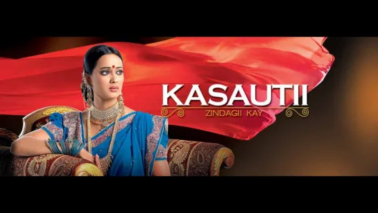 "Kasautii Zindagii Kay" serials audio songs Jukebox