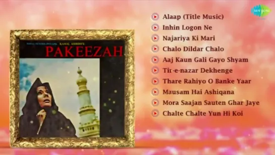 "Pakeezah" [1972] All Songs Hindi Movie Songs Meena Kumari, Raaj Kumar