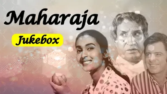 "Maharaja" (1970) _ Asha Bhosle_ Manna Dey_ Lata Mangeshkar _ Jukebox _ Music Box