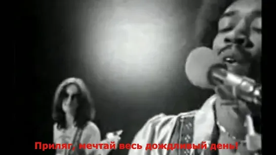 The Jimi Hendrix Experience "Still Raining, Still Dreaming"