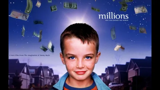 Миллионы / Millions / 2004