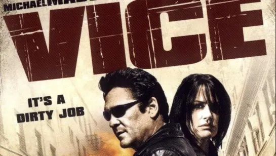 Злость / Vice / 2008 [Daryl Hannah, Michael Madsen]