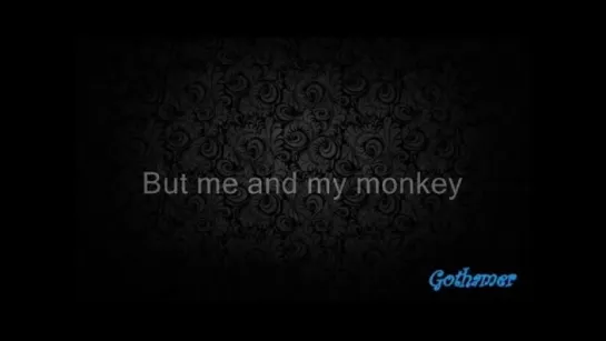 ROBBIE WILLIAMS - Me And My Monkey Lyrics(on Screen) LIVE