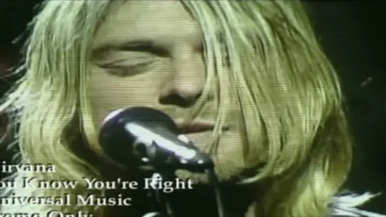 Nirvana - You Know You're Right