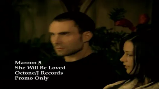 Maroon 5 - She Will Be Loved