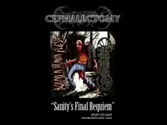 Cephalectomy "Sanity's Final Requiem"