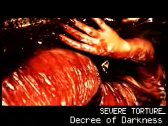 Severe Torture - Decree of Darkness