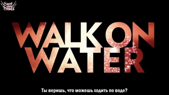 Thirty Seconds To Mars (30 Seconds To Mars) - Walk On Water (Lyric Video) (рус. саб)