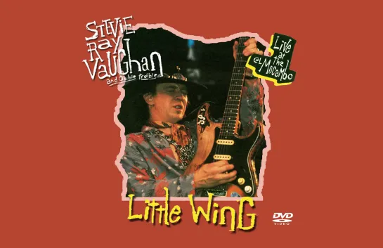 Stevie Ray Vaughan — Little Wing (Live at the El Mocambo July-11-1983)