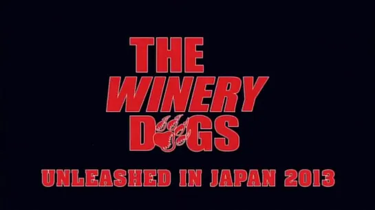 The Winery Dogs – Unleashed In Japan [2013]