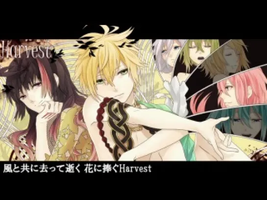 VOCALOID - VY1 x Kagamine Rin and Kagamine Len x Hatsune Miku x GUMI(Megpoid) x IA x Megurine Luka - Harvest