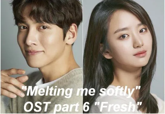 HOODY-Fresh -Melting Me Softly-OST Part.6