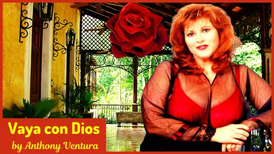 Vaya con Dios and other Romantic Latin Hits (Anthony Ventura)