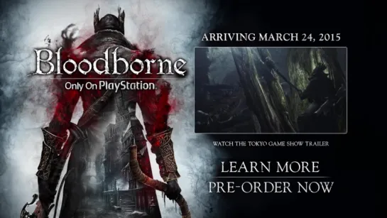 Bloodborne New Gameplay World Premiere _ The Game Awards [720p]