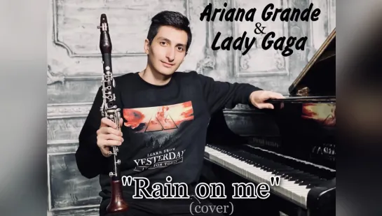 “Rain on me” (Ariana Grande , Lady Gaga) by Erik Mirzoyan