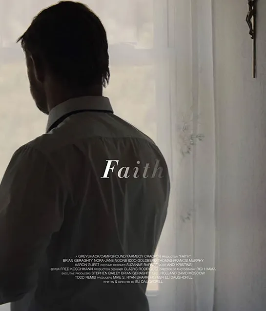 Вера / Faith (2019) [HD] (х/ф) цензурировано