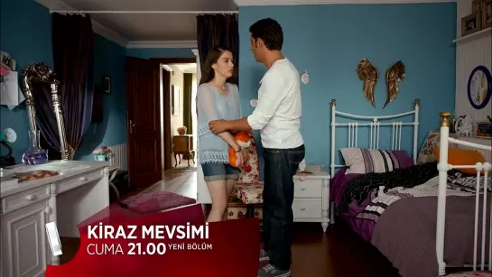 Kiraz Mevsimi 4.bolum fragmani