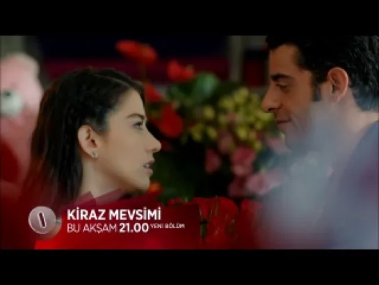 Kiraz Mevsimi 3. bölüm fragmani -2