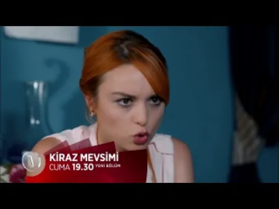 Kiraz Mevsimi Cuma 19.30'da FOX'ta!