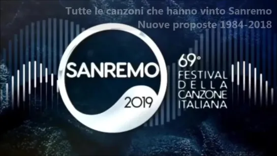 Tutti i vincitori Sanremo Nuove Proposte 1984-2018